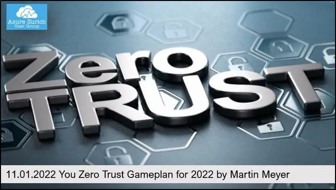 Your Zero Trust Gameplan for 2022